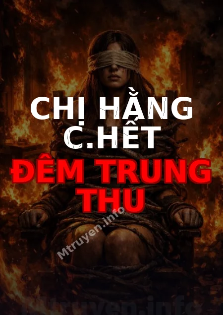 Chị Hằng C.hết Đêm Trung Thu