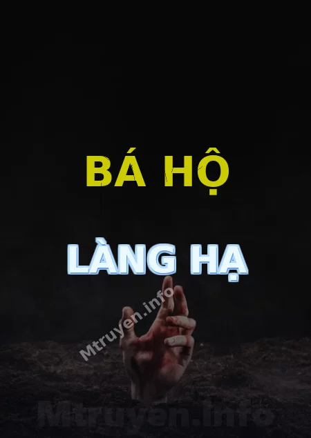 Bá Hộ Làng Hạ