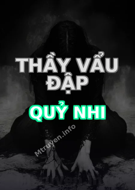 Thầy Vẩu Đập Quỷ Nhi