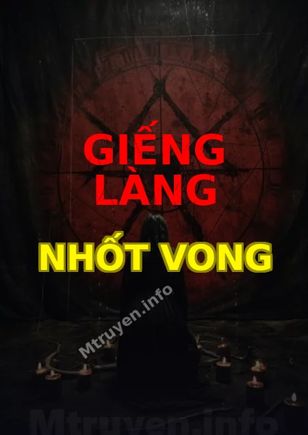 Giếng Làng Nhốt Vong