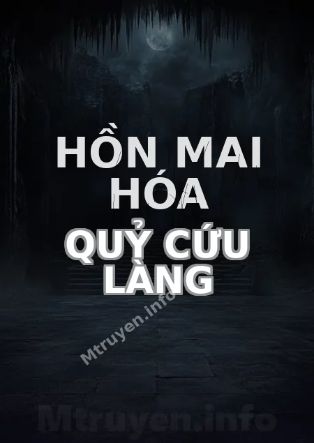 Hồn Mai Hóa Quỷ Cứu Làng