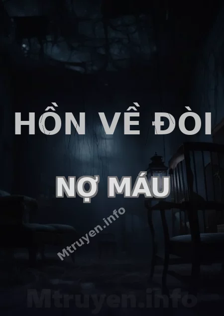 Hồn Về Đòi Nợ Máu