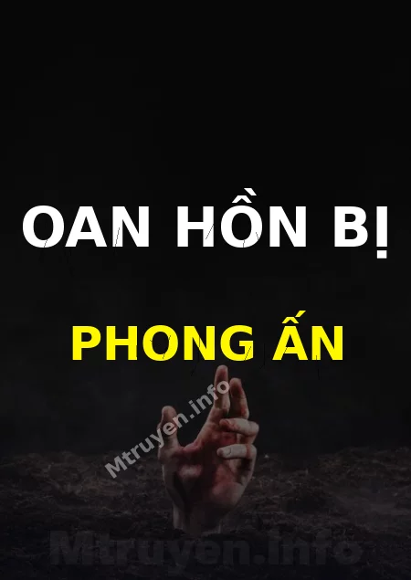 Oan Hồn Bị Phong Ấn