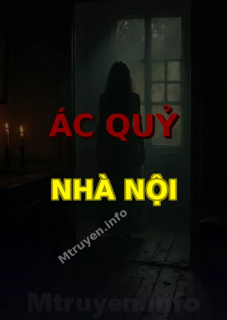 Ác Quỷ Nhà Nội