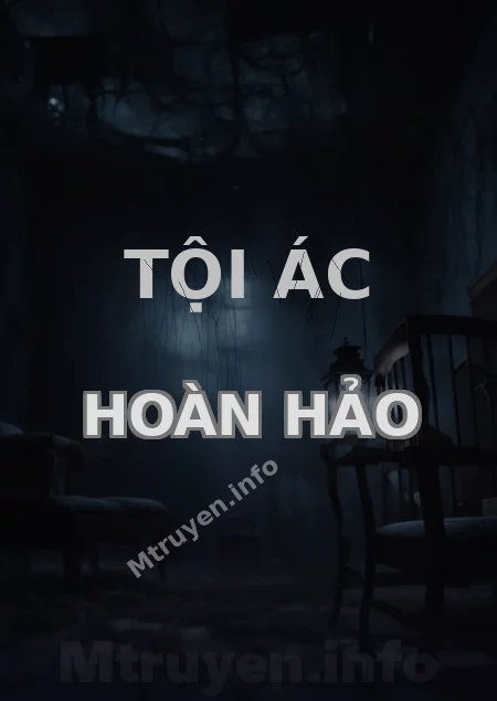 Tội Ác Hoàn Hảo
