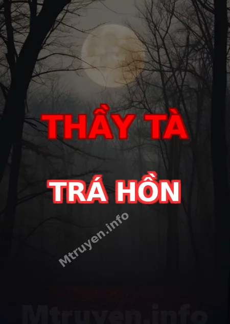 Thầy Tà Trá Hồn