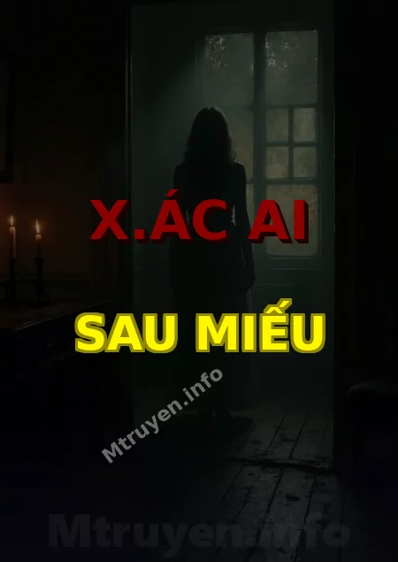 X.ác Ai Sau Miếu