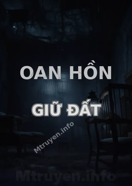 Oan Hồn Giữ Đất
