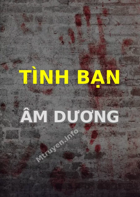 Tình Bạn Âm Dương