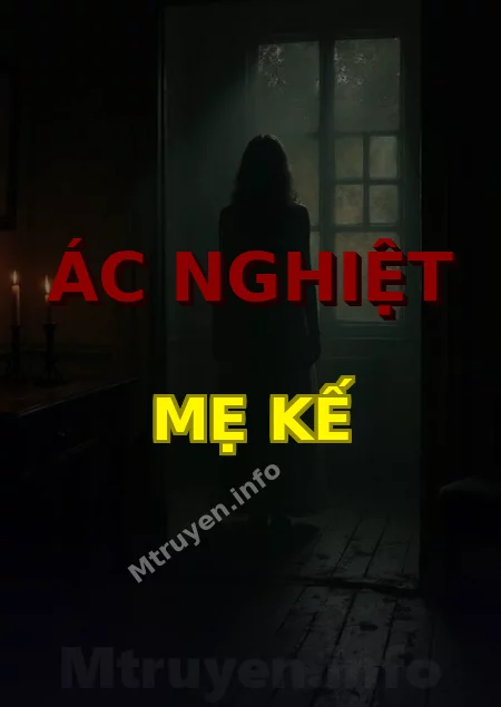 Ác Nghiệt Mẹ Kế