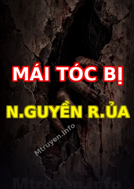 Mái Tóc Bị N.guyền R.ủa
