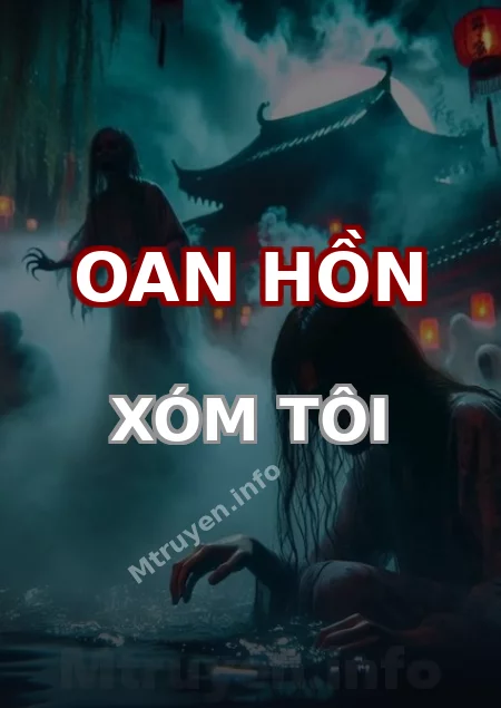 Oan Hồn Xóm Tôi