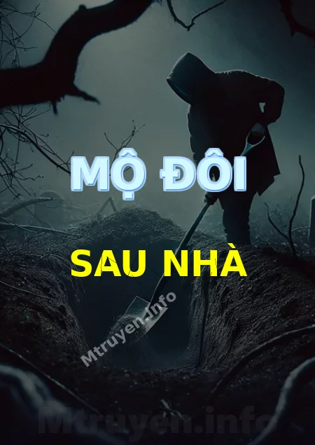 Mộ Đôi Sau Nhà