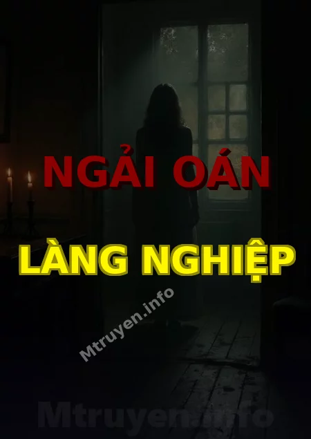 Ngải Oán Làng Nghiệp