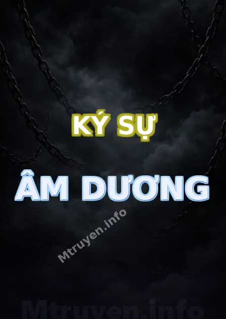Ký Sự Âm Dương