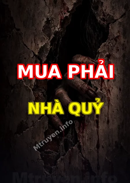 Mua Phải Nhà Quỷ
