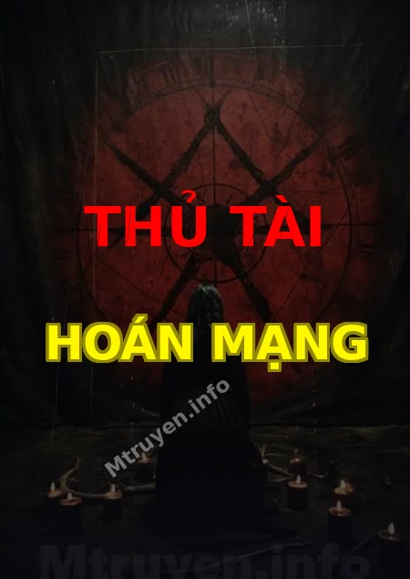 Thủ Tài Hoán Mạng