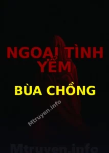 Ngoại Tình Yểm Bùa Chồng