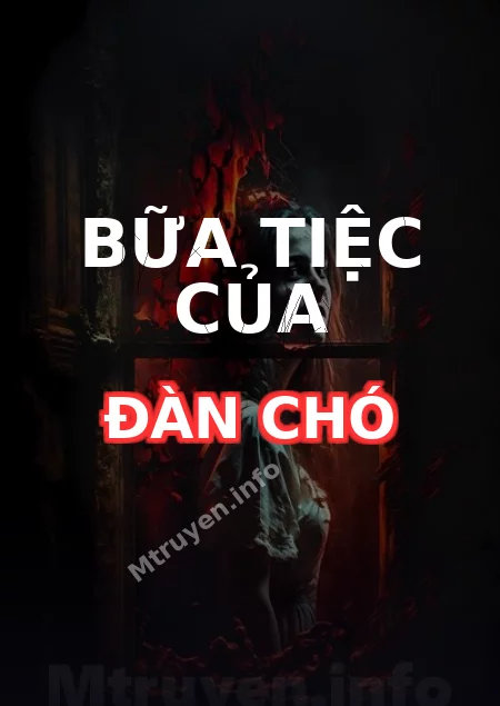 Bữa Tiệc Của Đàn Chó