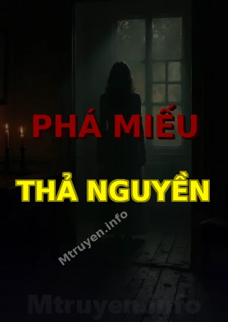 Phá Miếu Thả Nguyền