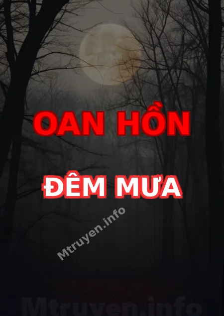 Oan Hồn Đêm Mưa