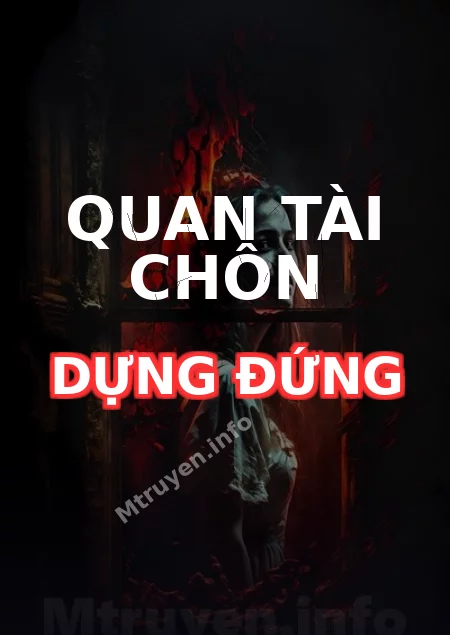 Quan Tài Chôn Dựng Đứng