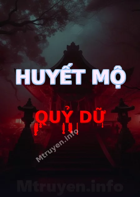 Huyết Mộ Quỷ Dữ