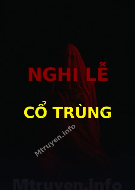 Nghi Lễ Cổ Trùng