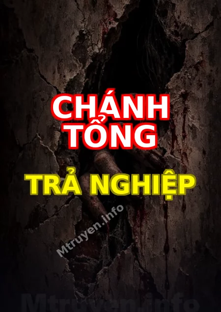 Chánh Tổng Trả Nghiệp