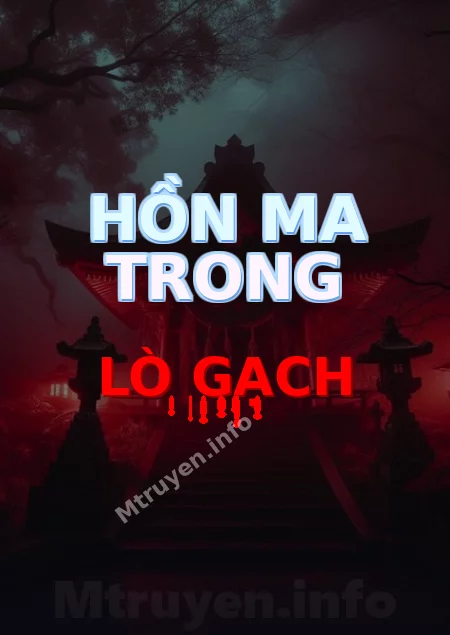 Hồn Ma Trong Lò Gạch