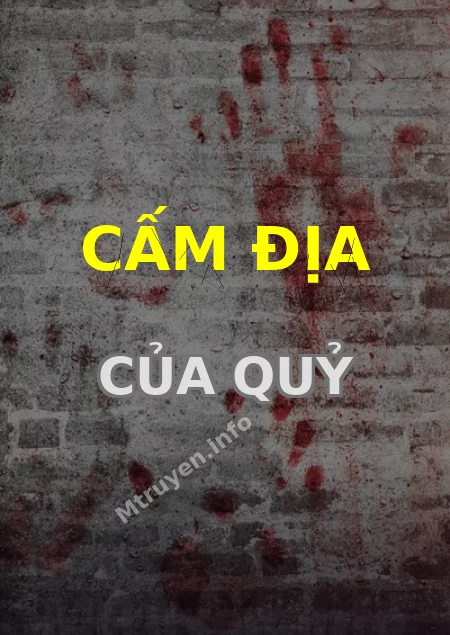 Cấm Địa Của Quỷ