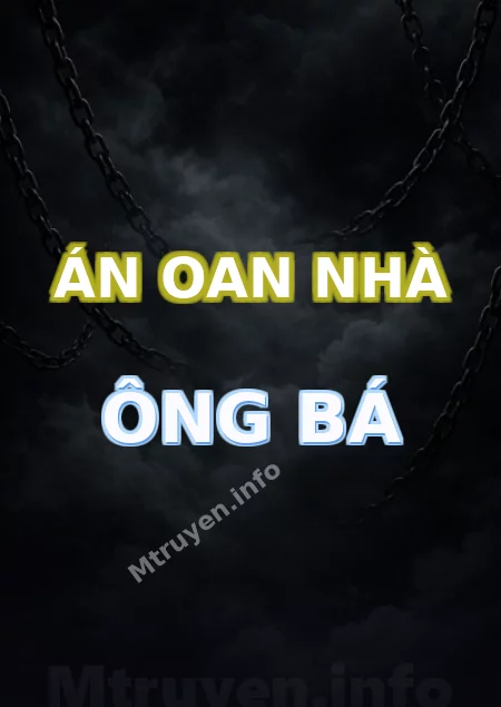 Án Oan Nhà Ông Bá