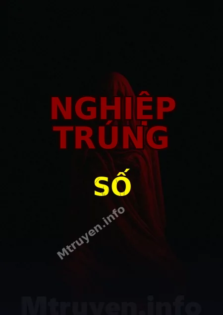 Nghiệp Trúng Số