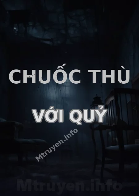 Chuốc Thù Với Quỷ