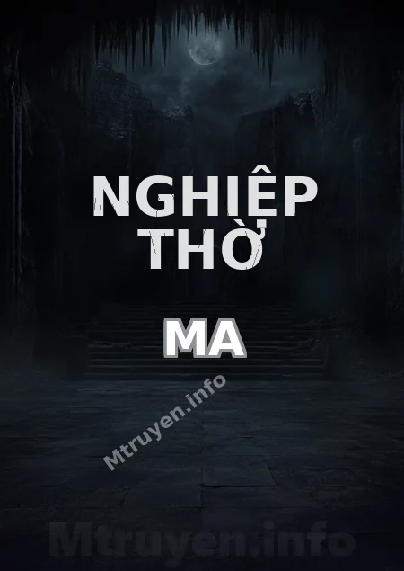 Nghiệp Thờ Ma