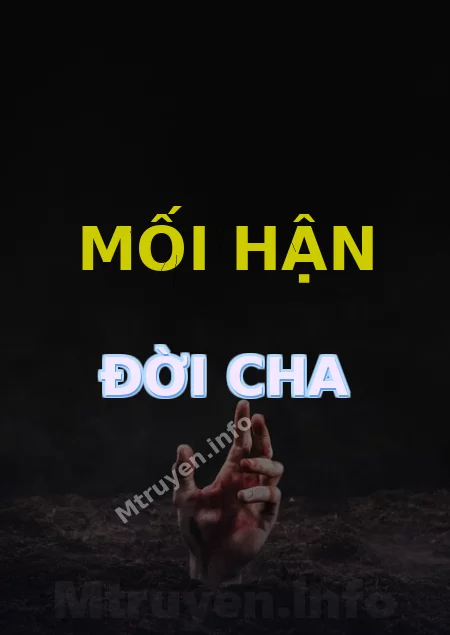 Mối Hận Đời Cha