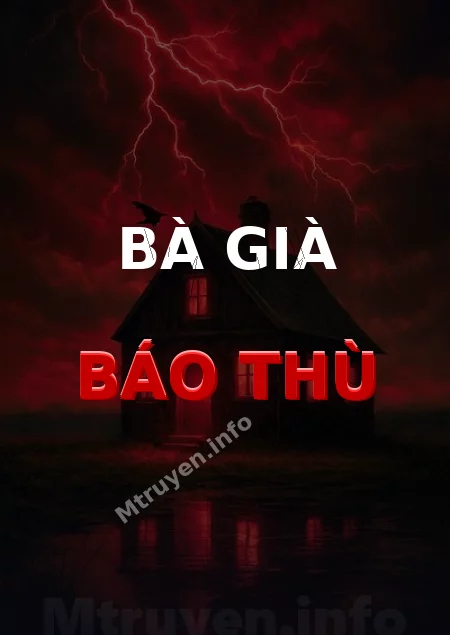 Bà Già Báo Thù