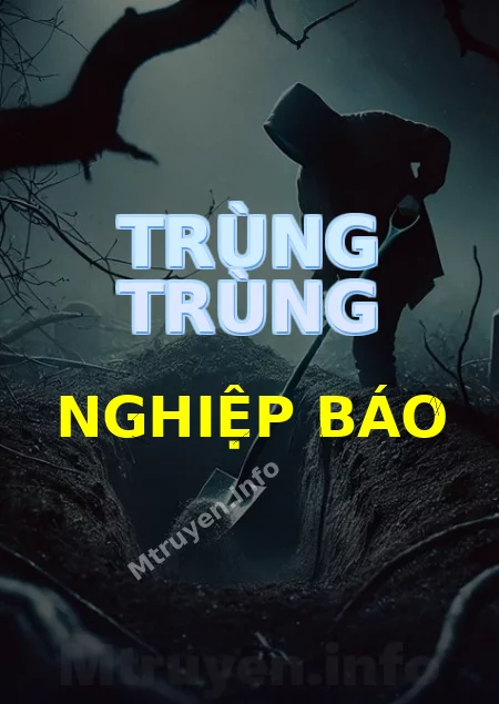 Trùng Trùng Nghiệp Báo