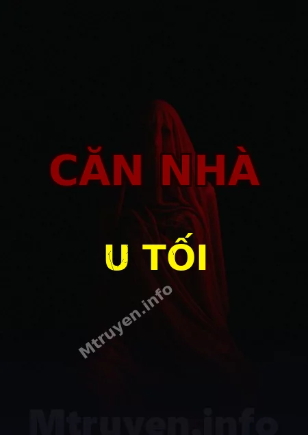Căn Nhà U Tối
