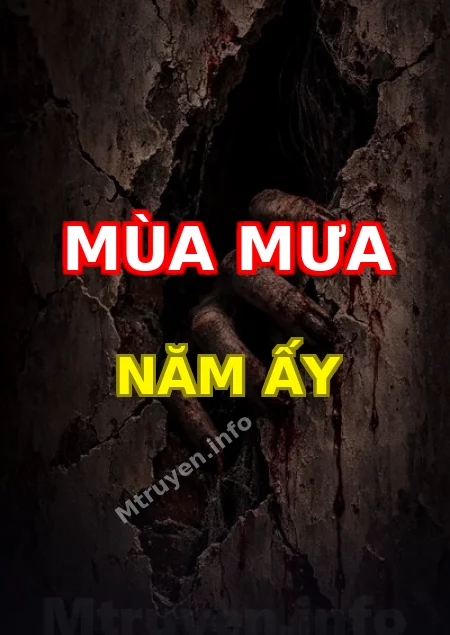 Mùa Mưa Năm Ấy