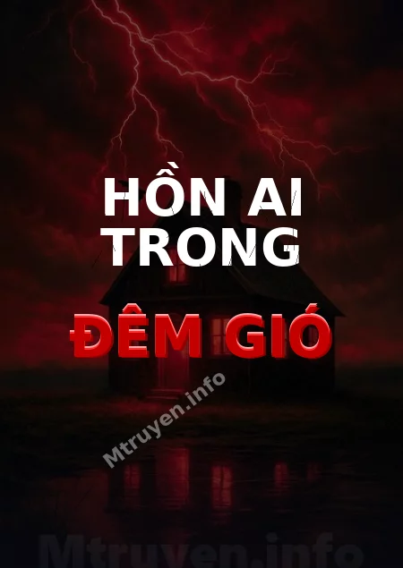 Hồn Ai Trong Đêm Gió