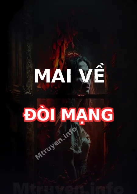 Mai Về Đòi Mạng