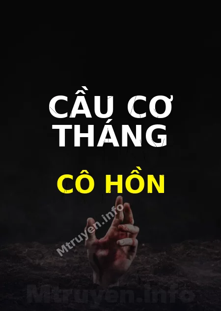Cầu Cơ Tháng Cô Hồn