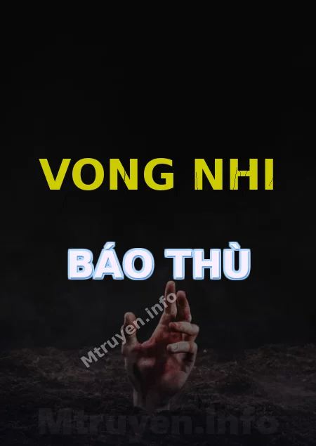 Vong Nhi Báo Thù