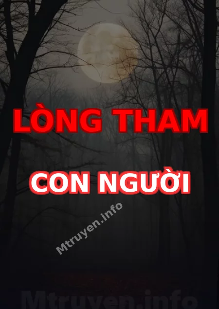 Lòng Tham Con Người