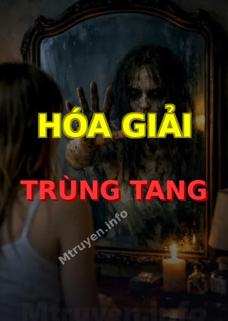 Hóa Giải Trùng Tang