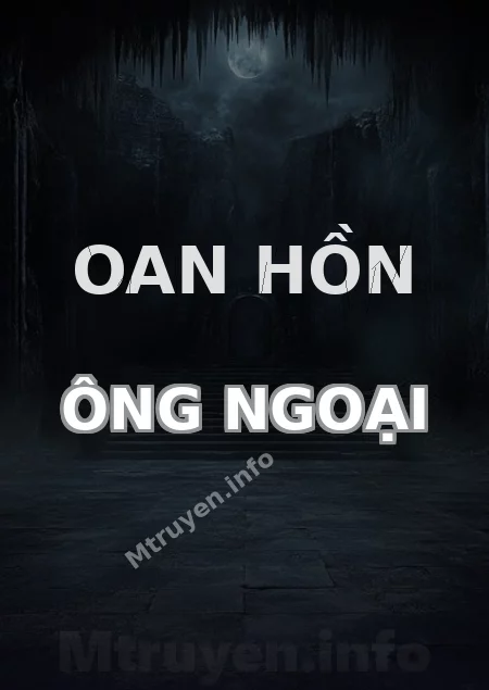 Oan Hồn Ông Ngoại