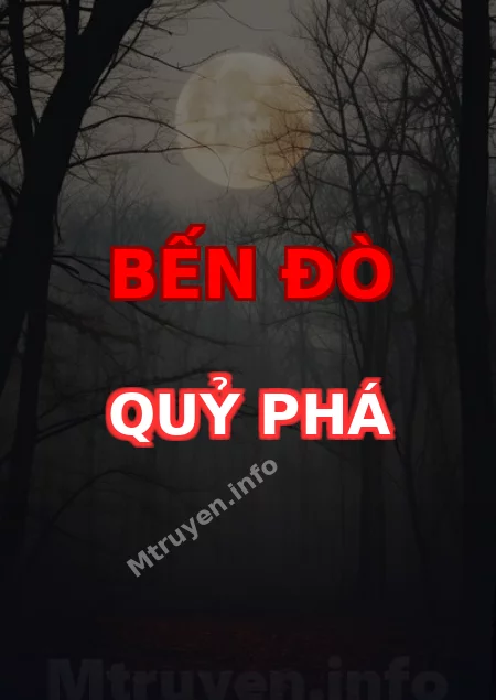 Bến Đò Quỷ Phá