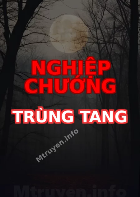 Nghiệp Chướng Trùng Tang