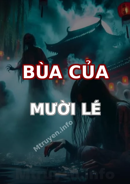 Bùa Của Mười Lé
